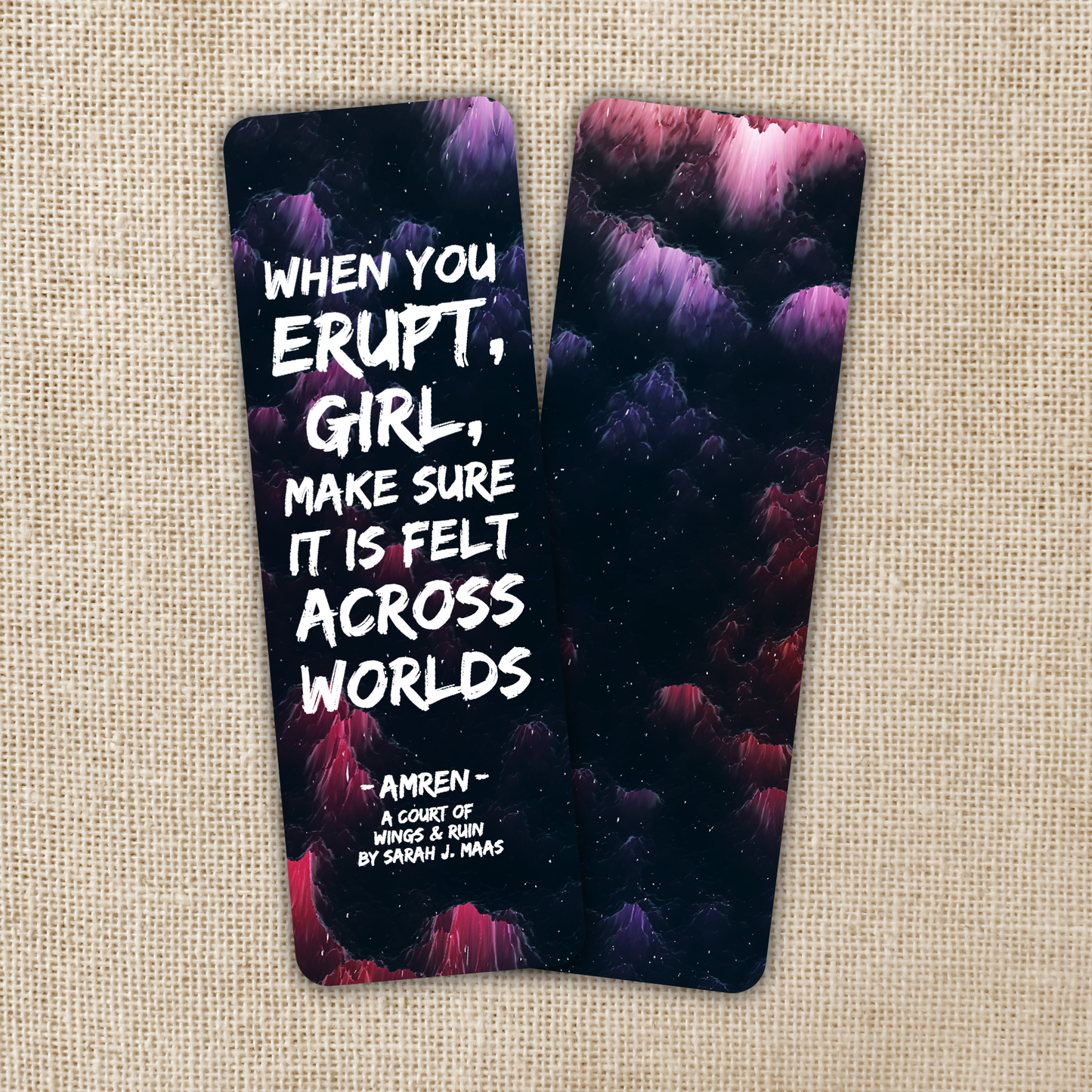 When You Erupt Girl Bookmark | ACOTAR