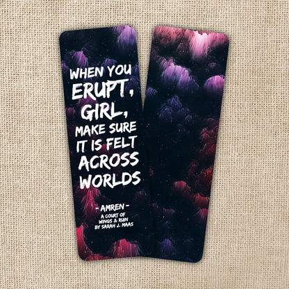 When You Erupt Girl Bookmark | ACOTAR